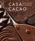 Image for Casa cacao  : the journey back to the source of chocolate