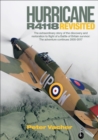 Image for Hurricane R4118 revisited: the extraordinary story of the discovery and restoration of a great Battle of Britain survivor : the adventure continues 2005-2017