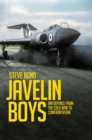 Image for Javelin boys: air defence from the Cold War to confrontation