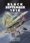 Image for Black September 1918: WWI&#39;s darkest month in the air