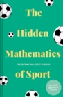 Image for The hidden mathmatics of sport