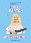 Image for A Celebration of Dolly Parton: The Activity Book