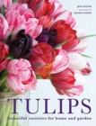 Image for Tulips  : beautiful varieties for home and garden
