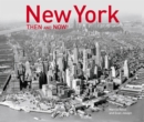 Image for New York then and now