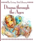 Image for Drama through the Ages