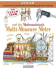 Image for The STEAM Team : and the Mathematician&#39;s Multi-Measure Meter