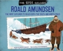 Image for The Epic Gallery : Roald Amundsen