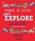 Image for Science in Action : Let&#39;s Explore