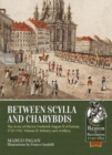 Image for Between Scylla and Charybdis  : the Army of Elector Frederick August II of Saxony, 1733-1763Volume 2,: Infantry and artillery