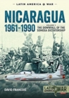Image for Nicaragua, 1961-1990Volume 1,: The downfall of the Somosa dictatorship