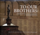 Image for To our brothers  : memorials to a lost generation in British schools