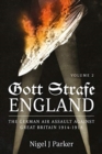 Image for Gott Strafe England  : the German air assault against Great Britain 1914-1918Volume 3,: 1917-18