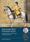 Image for William III&#39;s Italian ally  : Piedmont and the War of the League of Augsburg 1683-1697