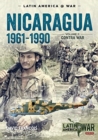 Image for Nicaragua, 1961-1990Volume 2,: The contra war