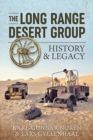 Image for The long-range desert group  : history &amp; legacy