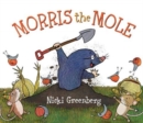 Image for Morris the Mole