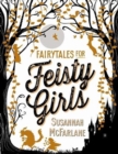 Image for Fairytales for Feisty Girls