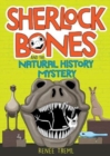 Image for Sherlock Bones and the Natural History Mystery