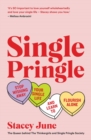 Image for Single pringle  : stop wishing away your single life and learn to flourish solo