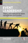 Image for Event leadership  : theory and methods for event management and tourism