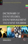Image for Dictionary of Event Studies, Event Management and Event Tourism