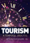 Image for Tourism  : a temporal analysis