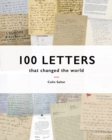 Image for 100 letters that changed the world