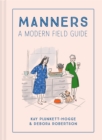 Image for Manners  : a modern field guide