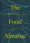 Image for The food almanac  : recipes and stories for a year at the table