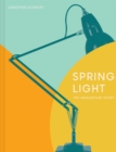 Image for Spring light  : the Anglepoise story