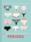 Image for 50 things you need to know about periods  : know your flow and live in sync with your cycle