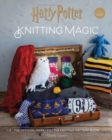 Image for Knitting magic  : the official Harry Potter knitting pattern book