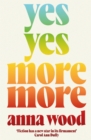 Image for Yes yes more more