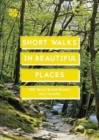 Image for Short Walks in Beautiful Places