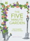 Image for The 5 minute garden