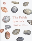 Image for The Pebble Spotter&#39;s Guide