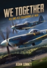 Image for We Together: 451 and 453 Squadrons