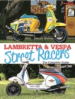 Image for Lambretta &amp; Vespa Street Racers