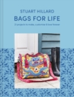 Image for Bags for life  : 21 projects to make, customise and love for ever