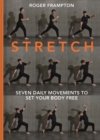 Image for STRETCH  : 7 daily movements to set your body free