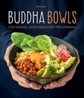 Image for Buddha bowls  : for vegans, vegetarians and pescatarians