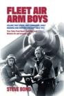 Image for Fleet Air Arm boysVolume two,: Strike, anti-submarine, early warning and support aircraft since 1945