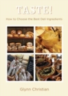 Image for Taste!  : how to choose the best deli ingredients
