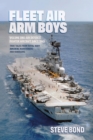Image for Fleet Air Arm Boys. Volume One Air Defence Fighter Aircraft Since 1945