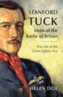 Image for Stanford Tuck  : hero of the Battle of Britain