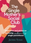 Image for The Single Mother&#39;s Social Club