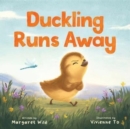 Image for Duckling Runs Away