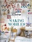 Image for Making mobiles: create beautiful Polish pajaki from natural materials