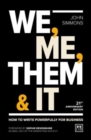 Image for We, me, them &amp; it  : how to write powerfully for business