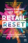 Image for Retail Reset : Why physical stores are still the key to the future